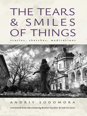cover image of The Tears and Smiles of Things